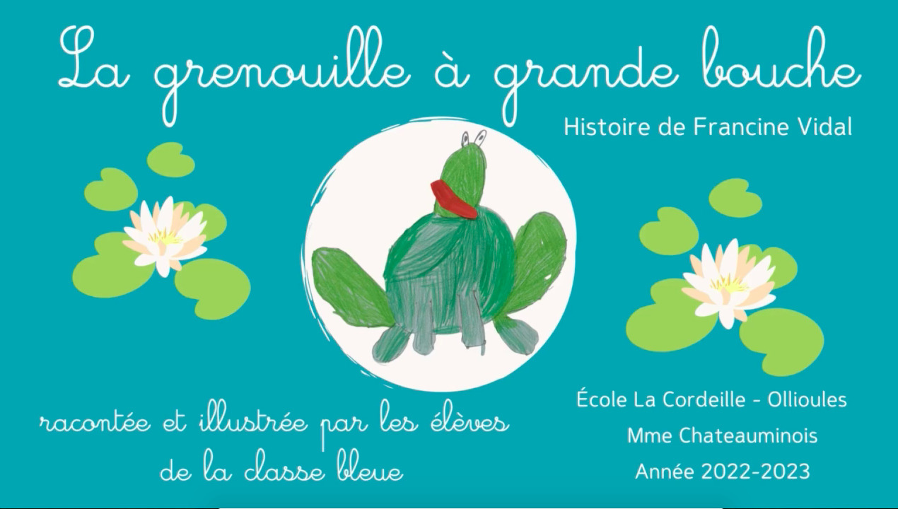 La grenouille à grande bouche - La Cordeille
